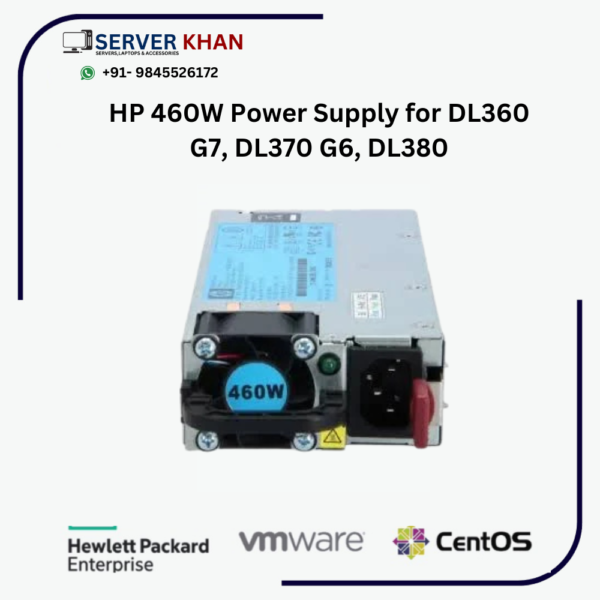 HP 460W Power Supply for DL360 G7, DL370 G6, DL380